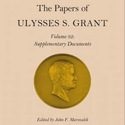 The Papers of Ulysses S. Grant