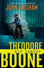 Theodore Boone: Kid Lawyer by John Grisham