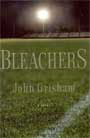 Bleachers by John Grisham