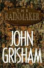 The Rainmaker by John Grisham